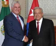 AMLO y Díaz-Canel